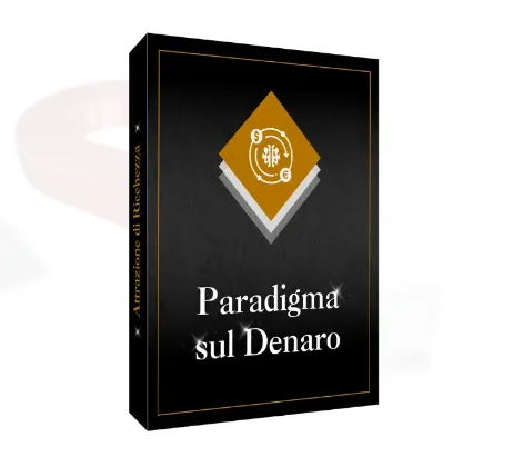 Paradigma sul Denaro (Mindset)