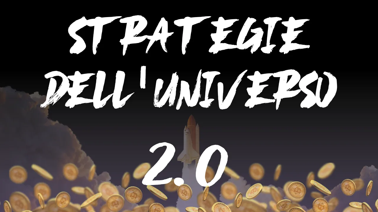 Strategie dell’universo 2.0