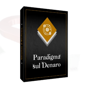 Paradigma sul Denaro (Mindset)