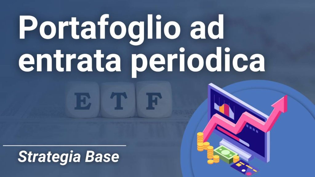 portafoglio ad entrata periodica