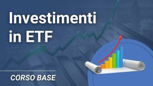 corso investimenti in etf